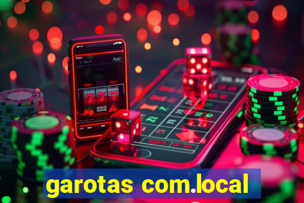 garotas com.local